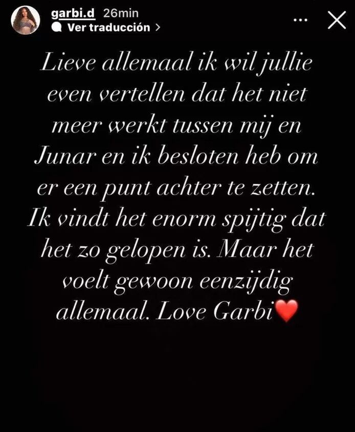 garbi en junar uit elkaar