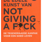 De edele kunst van not giving a fuck